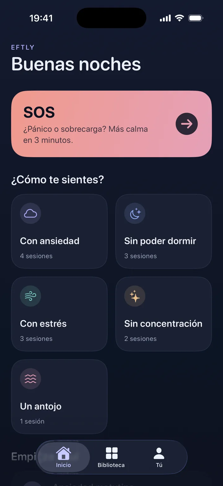 Pantalla de inicio de Eftly con la tarjeta SOS coral arriba: «¿Pánico o agobio? Calma en 3 minutos.»